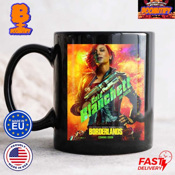 Borderlands Movie Cate Blanchett As Lilith Chaos Needs A Conductor Character Poster Coffee Ceramic Mug