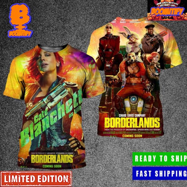 Borderlands Movie Cate Blanchett As Lilith Chaos Needs A Conductor Character Poster Two Sides All Over Print Shirt