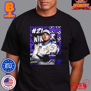 Congrats Austin Hill Is A Winner At Daytona 500 Xfinity Racing 2024 Third Year In A Row Poster Unisex T-Shirt
