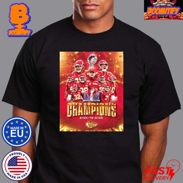 Congrats Kansas City Chiefs Back To Back The 2024 Super Bowl LVIII Champions In Las Vegas Poster Unisex T-Shirt