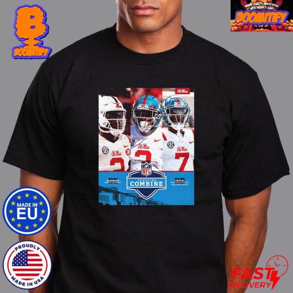 Ole Miss Rebels 2024 NFL Combine From February 29 to March 3 2024 Classic T-Shirt