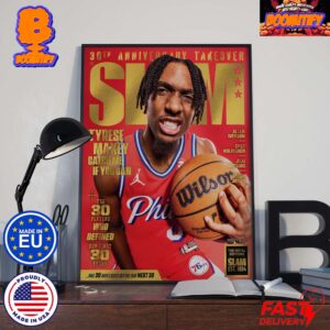 SLAM 30th Anniversary Takeover Tyrese Maxey The Sixers Brightest Young Star Cover SLAM 248 The Metal Edition Home Decor Poster Canvas