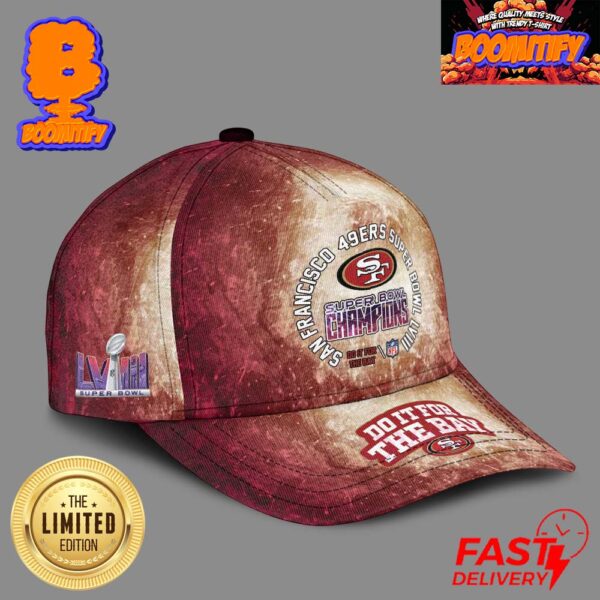 San Francisco 49ers Super Bowl LVIII Champions Do It For The Bay NFL Logo Grunge Style Unisex Cap Hat Snapback