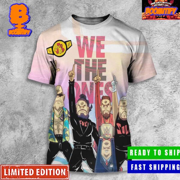 WWE We The Ones Lineup Funny Cartoon Art OTANOD All Over Print Shirt