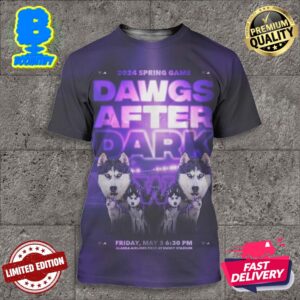 2024 Spring Game Dawgs After Dark Alaska Airlines Field At Husky Stadium Friday May 3rd All Over Print Shirt