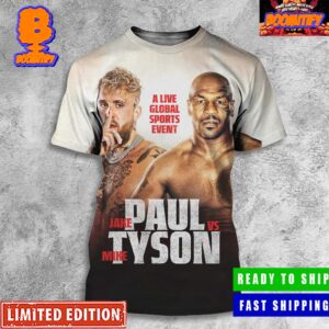 A Live Global Sports Event Jake Paul x Mike Tyson Boxing Fight Live On Netflix July 20 In Arlington Texas All Over Print Shirt