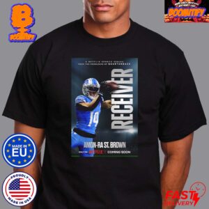 Amon-Ra St.Brown Detroit Lions NFL Netflix Sports Docuseries Receiver Poster Unisex T-Shirt