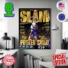 Anthony Edwards Cover Iconic Dunk Immortalized On The Cover Of SLAM 249 Wall Decor Poster Canvas