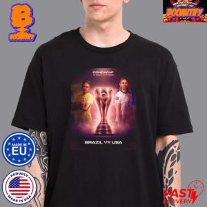 Concacaf W Gold Cup Final 2024 Brazil Vs USA Poster Classic T-Shirt