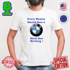 Drake Every Woman Should Have 4 BMW Black Man Working Classic T-Shirt
