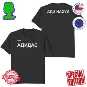 Kanye West Fuck Adidas Russian Unisex T-Shirt