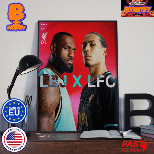 LeBron James x Liverpool FC LeBron And Virgil van Dijk Photo Shoot Home Decor Poster Canvas