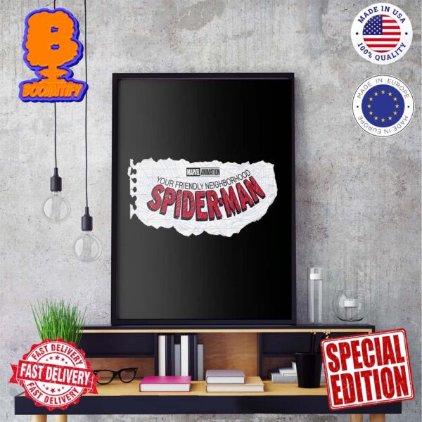 Official Logo For Your Friendly Neighborhood Spider-Man Releasing On Disney Later This Year Wall Decor Poster Canvas