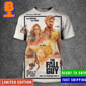 Official New Poster For The Fall Guy Releasing In Theaters On May 3 All Over Print Shirt