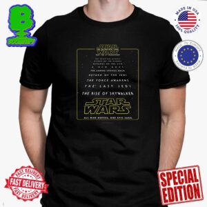 Official Poster For Star Wars The Skywalker Saga Marathon Re-release In Theaters On May The 4th Unisex T-Shirt