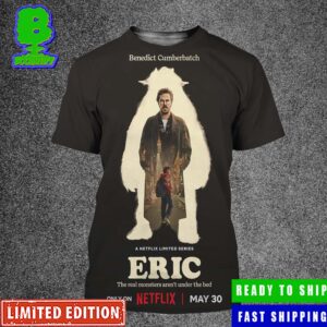 Poster For Main Character Benedict Cumberbatch Movie Eric Released May 30 Only On Netflix All Over Print Shirt