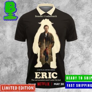 Poster For Main Character Benedict Cumberbatch Movie Eric Released May 30 Only On Netflix Polo Shirt