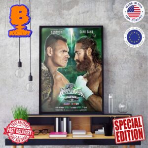 Poster WWE 2024 Wrestlemania XL Gunther Vs Sami Zayn Poster Canvas For Home Decorations