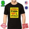 The Hip-Hop Championship Of The World Main Event Motherfuck The Big Three Fri March 22 Unisex T-Shirt