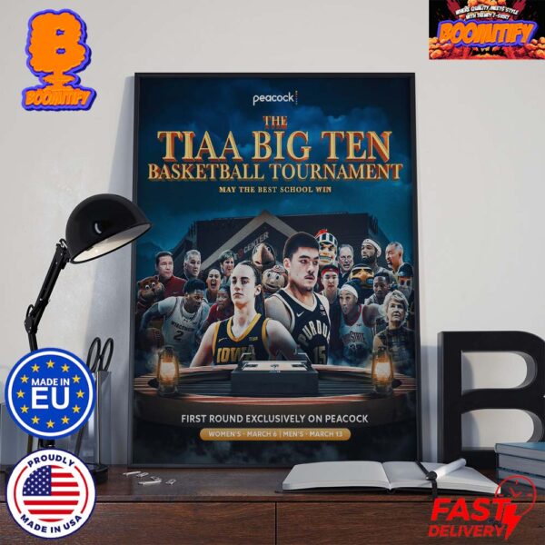The TIAA Big Ten Basketball Tournament May The Best School Win On March Champions Will Be Crowned In Minneapolis Wall Decor Poster Canvas