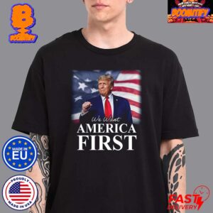 Vote Trump To Save Country We Want America First Unisex T-Shirt