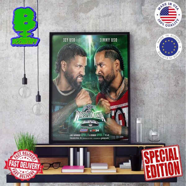 WWE WrestleMania XL 2024 Jimmy Uso Will Battle Jey Uso On April 6 And April 7 Wall Decor Poster Canvas