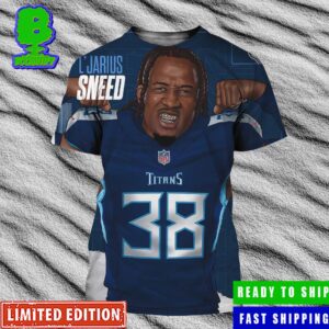 Welcome L’Jarius Sneed To Tennessee Titans All Over Print Shirt